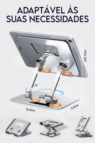 Suporte Dobrável de Alumínio para Tablet Rotação 360° Ajustável Altura Inclinação Base Antiderrapante Compatível com Dispositivos 10 a 17 Polegadas Portátil para Mesa Escritório e Casa 3